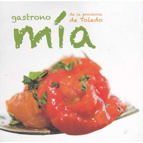 Gastronomía de la provincia de Toledo