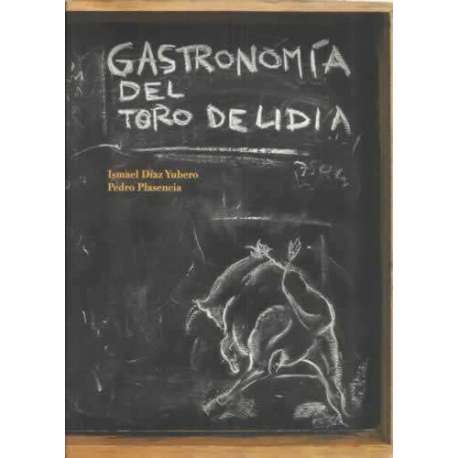 Gastronomía del Toro de Lídia