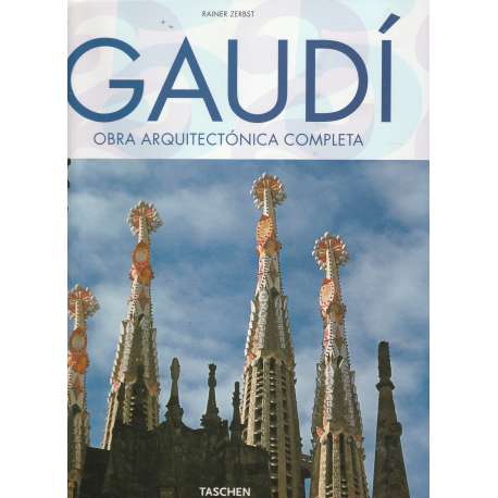 Gaudí. Obra arquitectónica completa