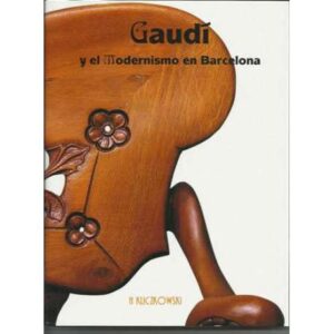 Gaudí y el Modernismo en Barcelona