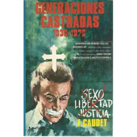 Generaciones castradas. 1939-1975