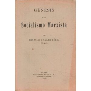 Génesis del Socialismo Marxista