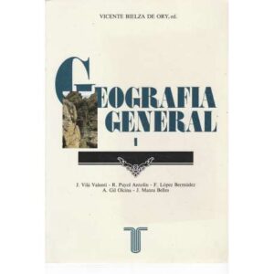Geografía general . Tomo 1