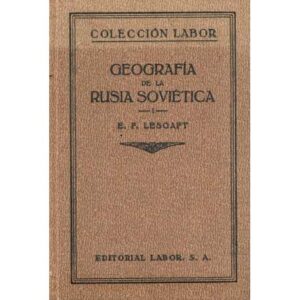 Geografía de la Rusia Soviética, I