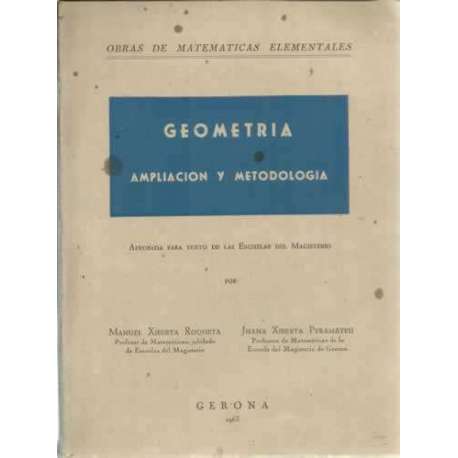 Geometría, ampliación y metodología