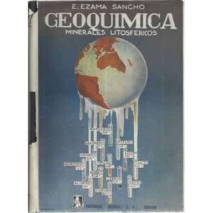 GEOQUÍMICA. LOS MINERALES LITOSFÉRICOS