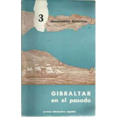 GIBRALTAR EN EL PASADO