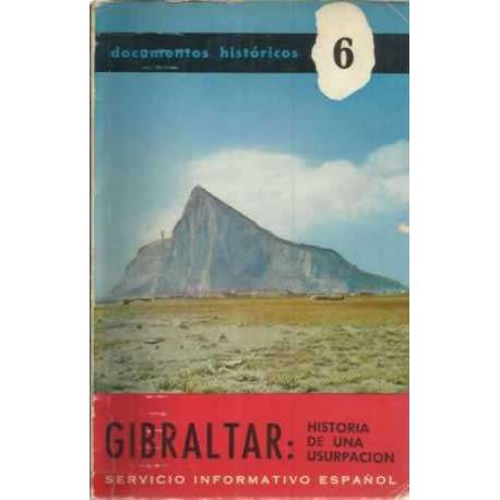 Gibraltar: historia de una usurpación