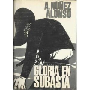 Gloria en subasta
