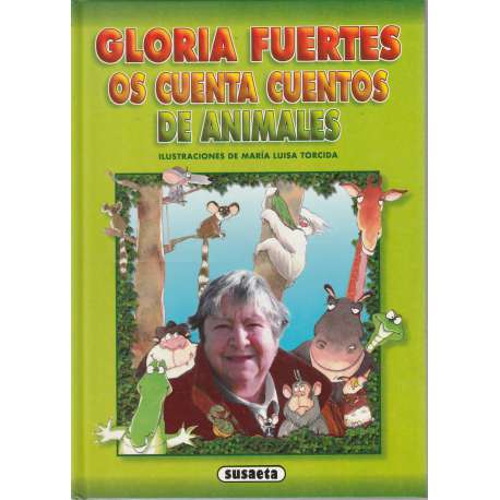 Gloria Fuertes os cuenta cuentos de animales