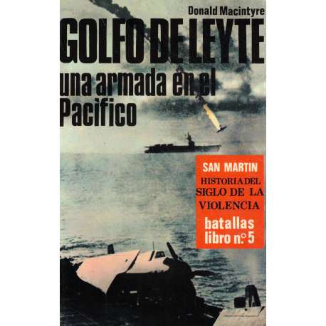Golfo de Leyte. Una armada en el Pacífico