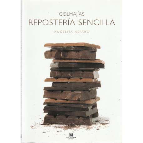Golmajías. Repostería sencilla