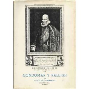 Gondomar y su triunfo sobre Raleigh