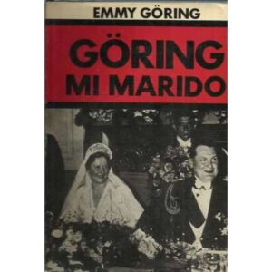 Göring, mi marido