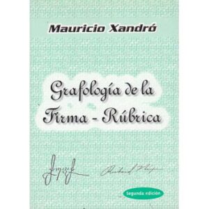 Grafología de la Firma - Rúbrica