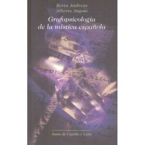 Grafopsicología de la mística española