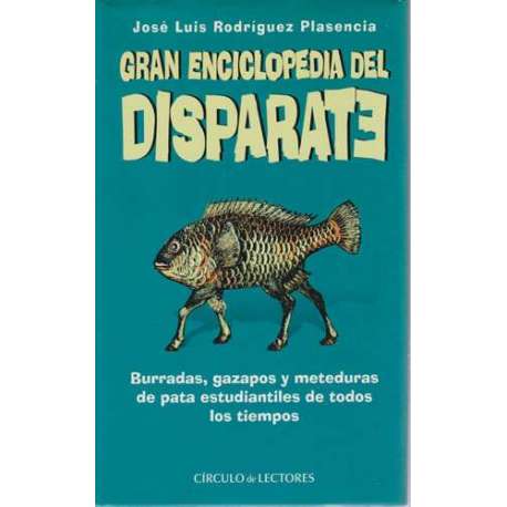 Gran enciclopedia del disparate