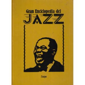 Gran Enciclopedia del Jazz. IV tomos