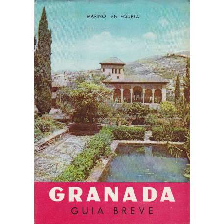 Granada. Guía breve