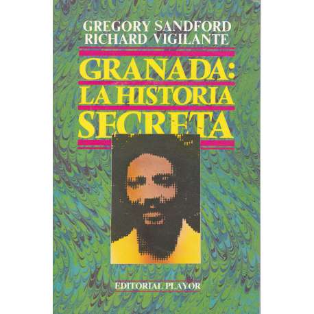 Granada: La historia secreta