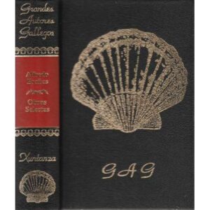 Grandes autores gallegos. Alfredo Brañas Menéndez. Obras selectas