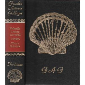 Grandes autores gallegos. Valentín Lamas Carvajal. Poesía y prosa