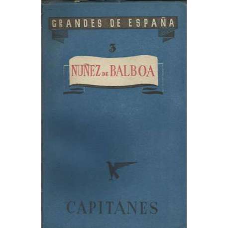 Grandes de España 3. Núñez de Balboa
