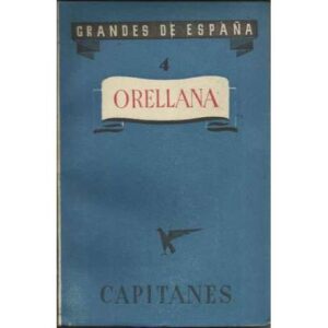 Grandes de España, 4. Orellana