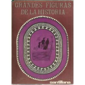 Grandes figuras de la historia