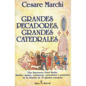 Grandes pecadores, grandes catedrales