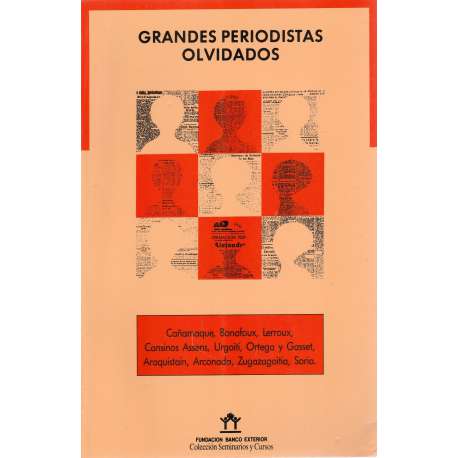 Grandes periodistas olvidados