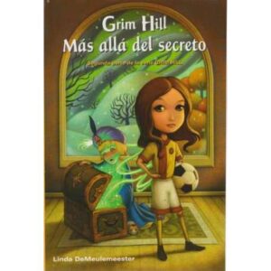 Grim Hill. Más allá del secreto