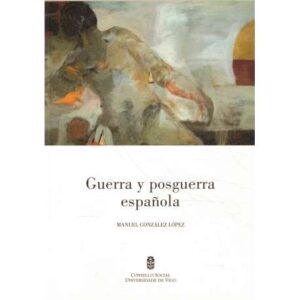 Guerra y posguerra española