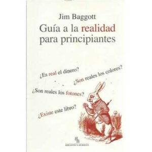 Guía a la realidad para principiantes