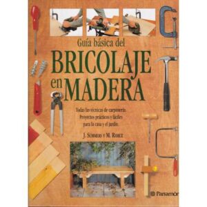 Guía básica del bricolaje en madera
