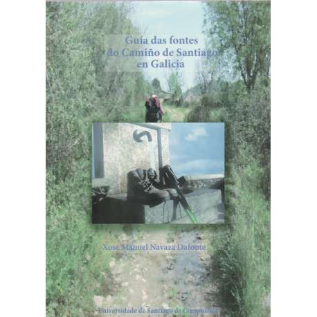 Guía das fontes do Camiño de Santiago en Galicia
