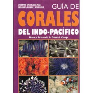 Guía de corales del Indo-Pacífico