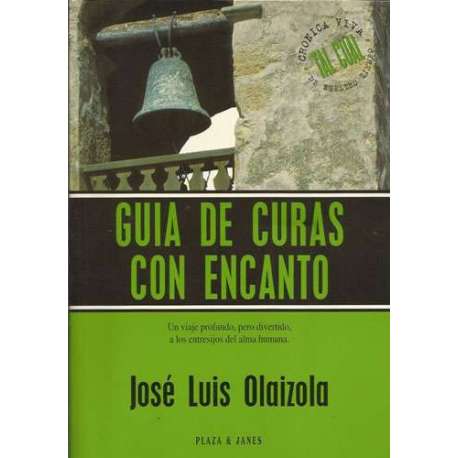 Guía de curas con encanto. Un viaje profundo, pero divertido, a los entresijos del alma humana