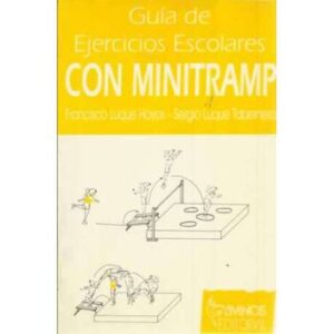 Guía de ejercicios escolares con minitramp