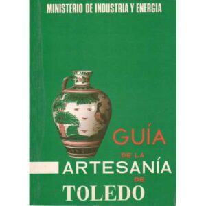 Guía de la artesanía de Toledo