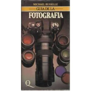 GUÍA DE LA FOTOGRAFÍA