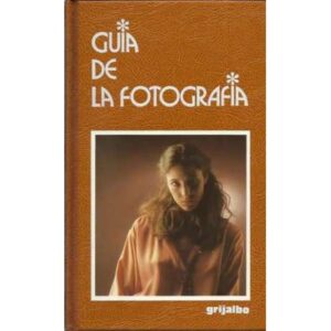 GUÍA DE LA FOTOGRAFÍA