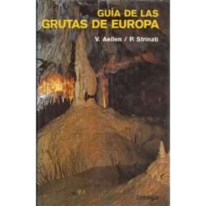 Guía de las grutas de Europa