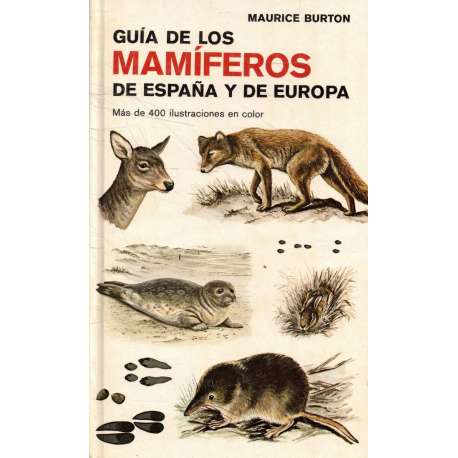 Guía de los mamíferos de España y de Europa