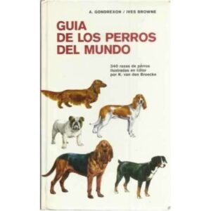 Guía de los perros del mundo