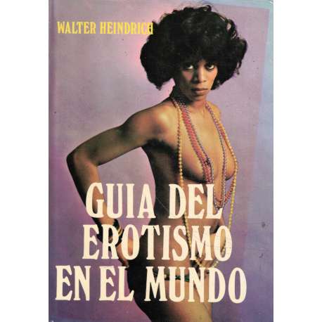 Guía del erotismo en el mundo