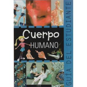 Guía del estudiante. Cuerpo humano