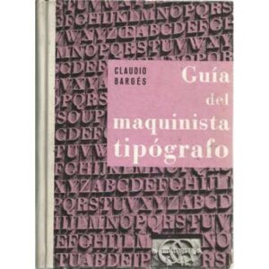 Guía del maquinista tipógrafo