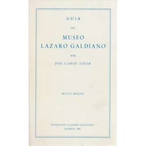 Guía del Museo Lázaro Galdiano