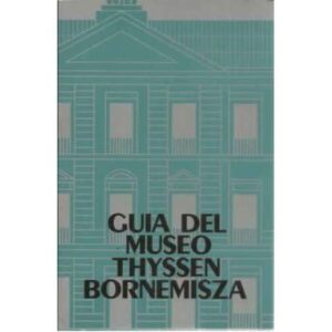 Guía del museo Thyssen Bornemisza